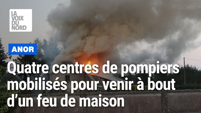 Une maison ravagée par un incendie à Anor, d'importants moyens mobilisés 