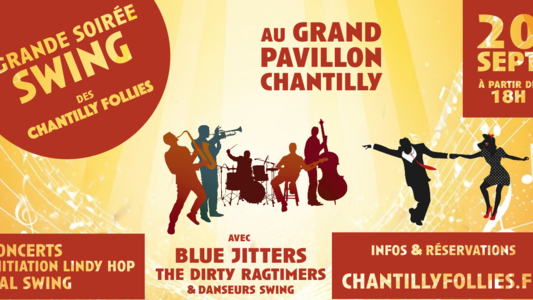 Grande soirée swing des Chantilly Follies