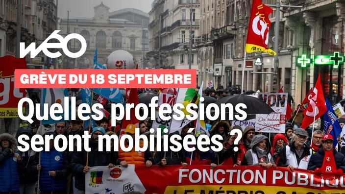 Grève du 18 septembre : quelles professions seront mobilisées?