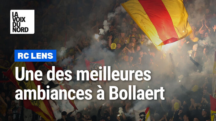 RC Lens : une des meilleures ambiances à Bollaert lors du derby contre le LOSC 