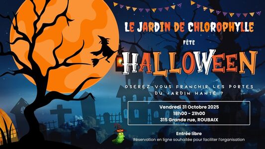 HALLOWEEN au Jardin de Chlorophylle