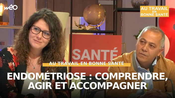 Au travail en bonne santé - Endométriose : comprendre, agir et accompagner