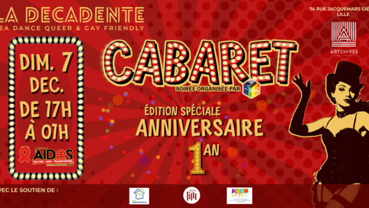 CABARET BIRTHDAY SHOW – LA DÉCADENTE #7
