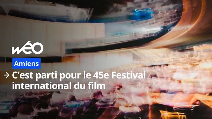 Amiens : le 45e Festival International du Film déroule son tapis rouge avec 132 films à l'affiche