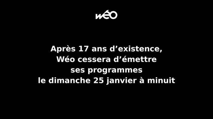 Après 17 ans d'existence, Wéo, votre chaîne de proximité, va disparaître
