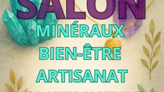 Salon  minéraux et artisanat 